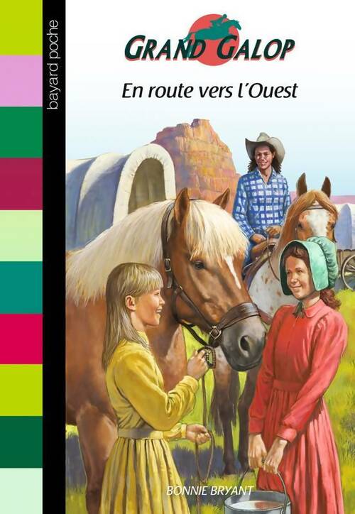 Livrenpoche : En route vers l'ouest - Bonnie Bryant - Livre