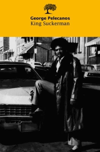 Livrenpoche : King Suckerman - George P. Pelecanos - Livre