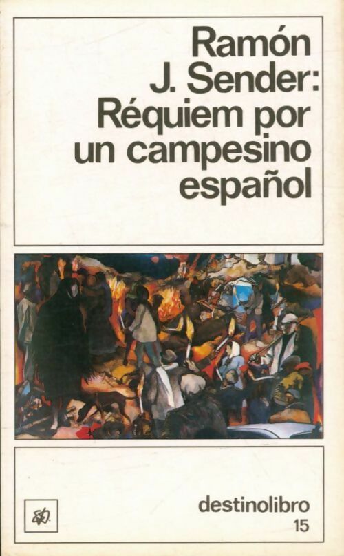 Livrenpoche : Requiem por un campesino español - Ramon J. Sender - Livre