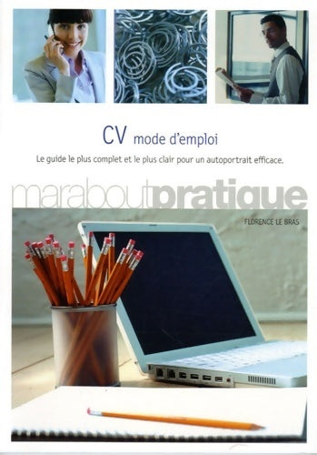 Livrenpoche : CV mode d'emploi - Florence Le Bras - Livre