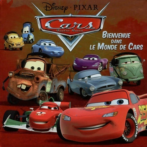 Livrenpoche : Bienvenue à Radiator Springs - Walt Disney - Livre
