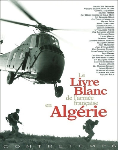 Livrenpoche : Le livre blanc de l'armée française en Algérie - Collectif - Livre