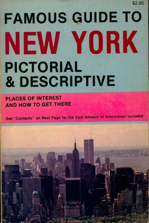 Livrenpoche : Famous guide to New York pictorial & descriptive - Collectif - Livre