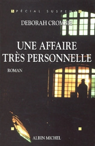 Livrenpoche : Une affaire très personnelle - Deborah Crombie - Livre