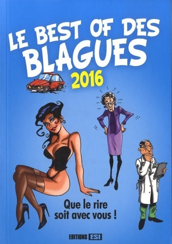 Livrenpoche : Le best of des blagues 2016 - Collectif - Livre