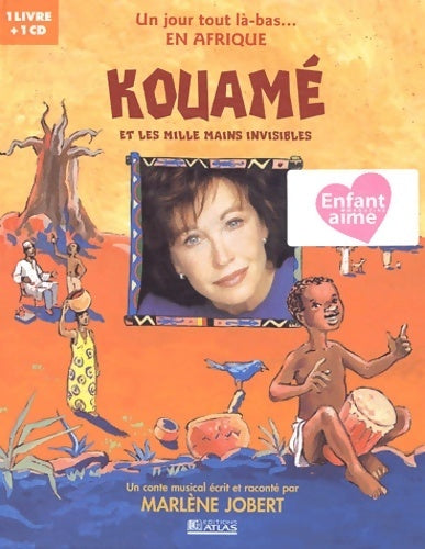 Livrenpoche : Kouamé et les mille mains invisibles - Marlène Jobert - Livre