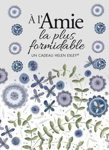 Livrenpoche : A l'amie la plus formidable - Helen Exley - Livre