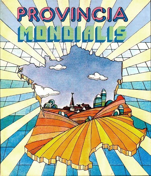 Livrenpoche : Provincia mondialis - Collectif - Livre
