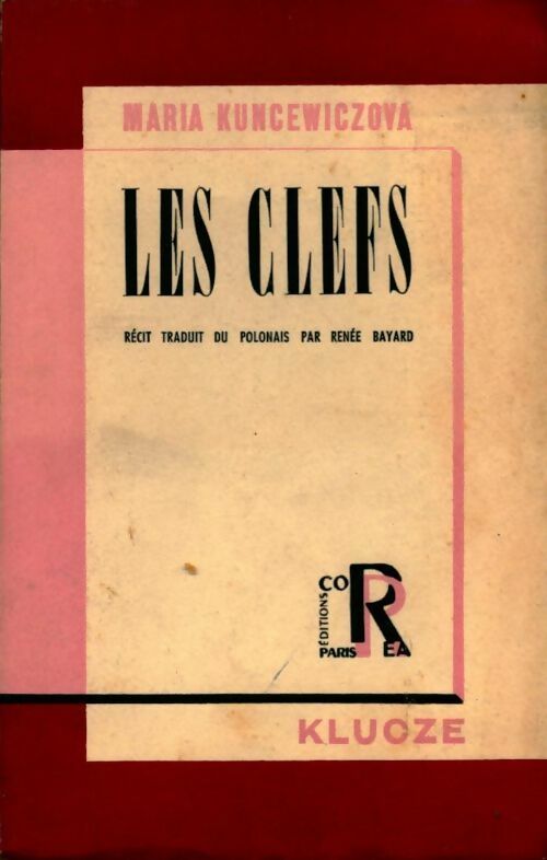 Livrenpoche : Les clefs - Maria Kuncewiczova - Livre