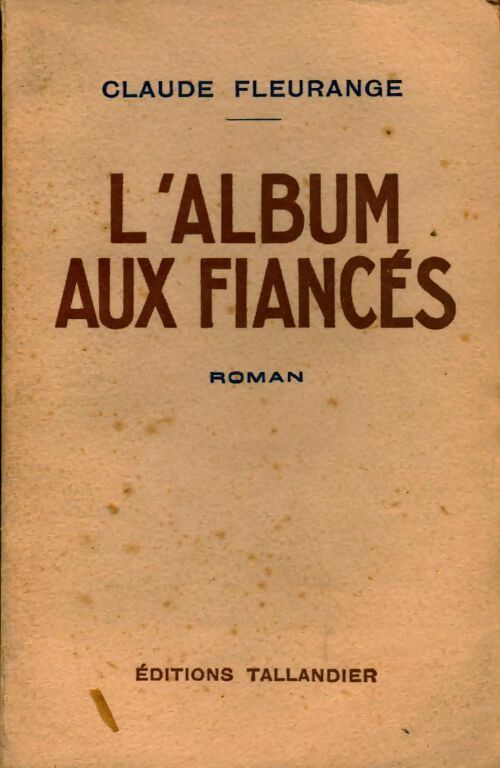 Livrenpoche : L'album aux fiancés - Marcel Priollet - Livre