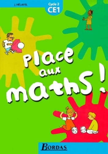 Livrenpoche : Place aux maths CE1 - Josiane Hélayel - Livre