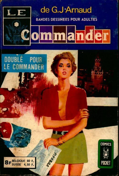 Livrenpoche : Recueil le commander n°3131 - Georges-Jean Arnaud - Livre