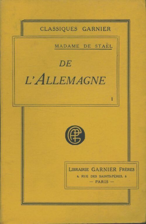 Livrenpoche : De l'Allemagne Tome I - Germaine De Staël - Livre
