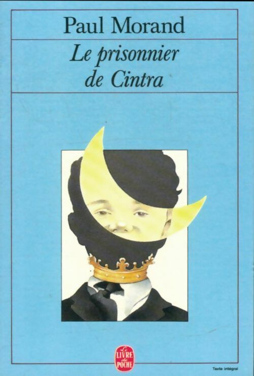 Livrenpoche : Le prisonnier de Cintra - Paul Morand - Livre