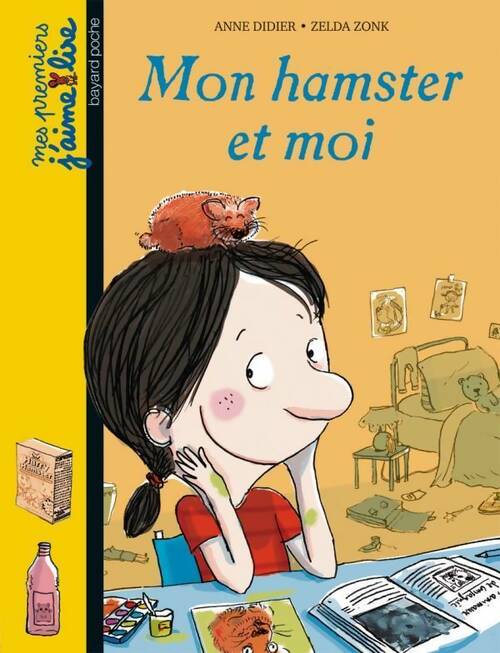 Livrenpoche : Mon hamster et moi - Anne Didier - Livre