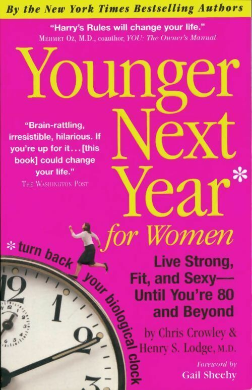 Livrenpoche : Younger next year for women - Chris Crowley - Livre