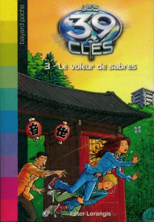 Livrenpoche : Les 39 clés Tome III : Le voleur de sabres - Peter Lerangis - Livre