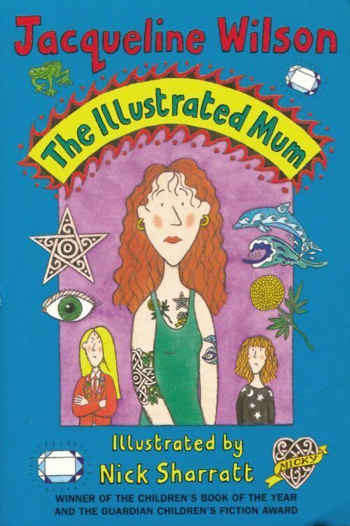 Livrenpoche : The illustrated mum - Jacqueline Wilson - Livre
