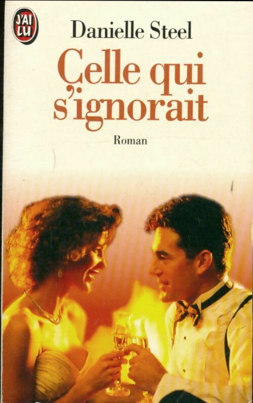 Livrenpoche : Celle qui s'ignorait - Danielle Steel - Livre