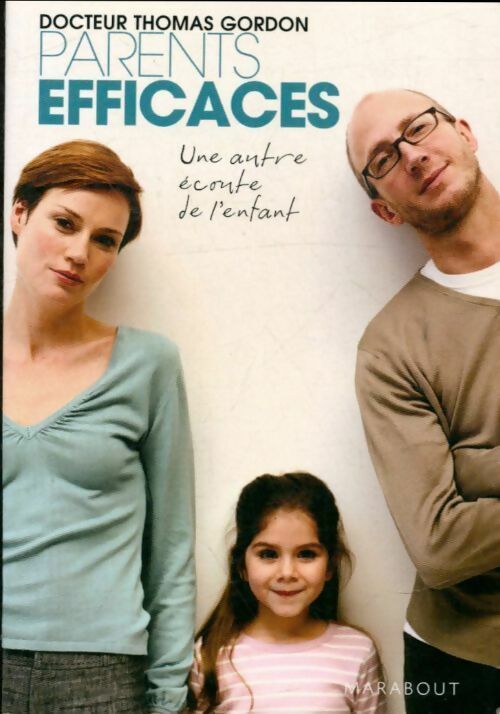 Livrenpoche : Parents efficaces - Dr Thomas Gordon - Livre