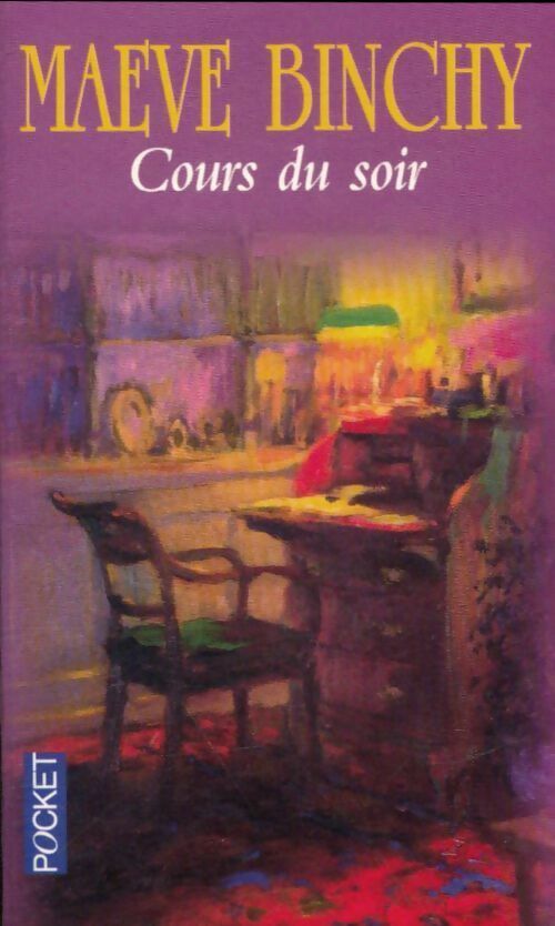 Livrenpoche : Cours du soir - Maeve Binchy - Livre