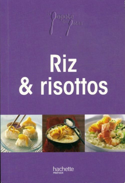 Livrenpoche : Riz & risottos - Aude De Galard - Livre