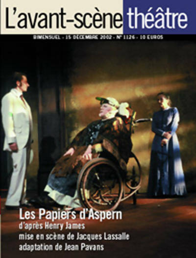 Les papiers d'Aspern - Henry James -  L'avant-scène théâtre Revue - Livre