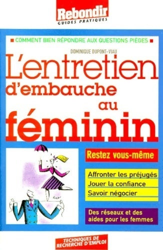 Livrenpoche : L'entretien d'embauche au féminin - Dominique Dupont-Viau - Livre