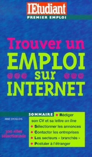 Livrenpoche : Trouver un emploi sur internet - Anne Dhoquois - Livre