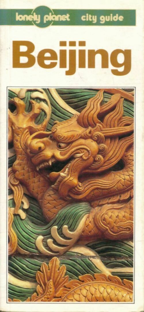Livrenpoche : Beijing - Robert Storey - Livre