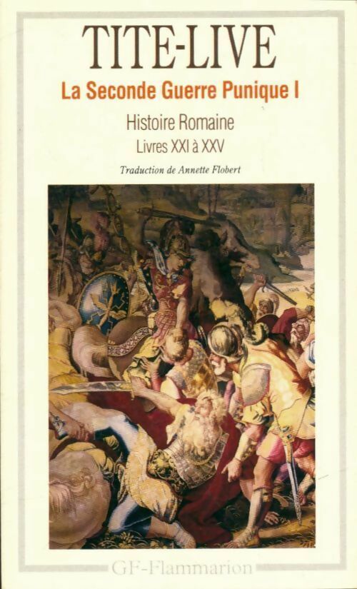 Livrenpoche : Histoire romaine Livres XXI à XXV : Rome au bord de l'abîme - Tite-Live - Livre