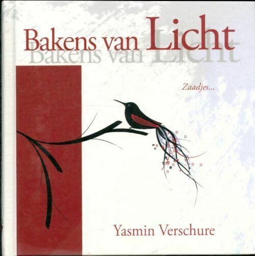Livrenpoche : Bakens van licht - Yasmin Verschure - Livre