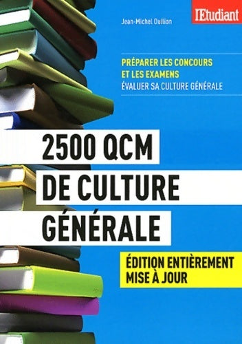 Livrenpoche : 2500 QCM de culture générale - Jean-Michel Oullion - Livre