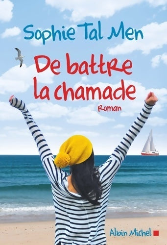Livrenpoche : De battre la chamade - Sophie Tal Men - Livre