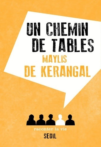 Livrenpoche : Un chemin de tables - Maylis De Kerangal - Livre