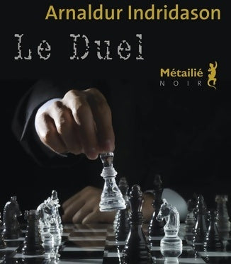 Livrenpoche : Le duel - Arnaldur Indridason - Livre