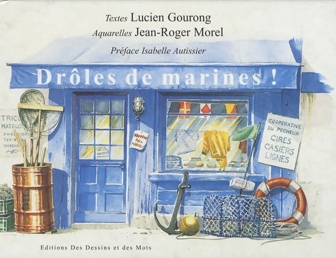 Livrenpoche : Drôles de marines ! - Lucien Gourong - Livre