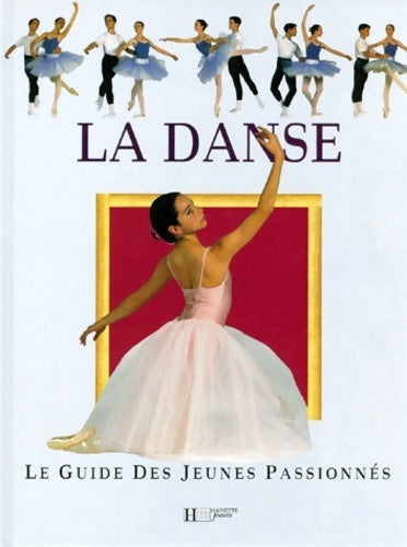 Livrenpoche : La danse - Darcey Bussell - Livre