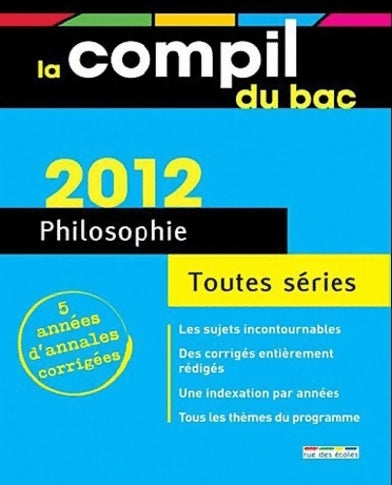 Livrenpoche : Philosophie toutes séries 2012 - Collectif - Livre