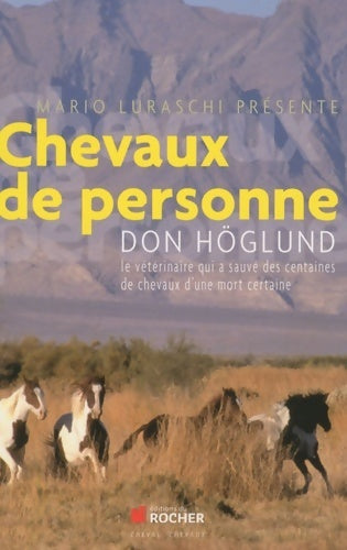 Livrenpoche : Chevaux de personne - Don Höglund - Livre