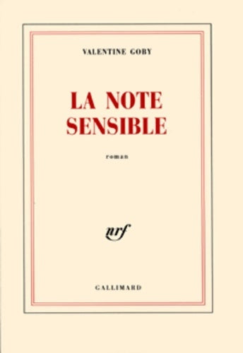 La note sensible - Valentine Goby -  Blanche - Livre