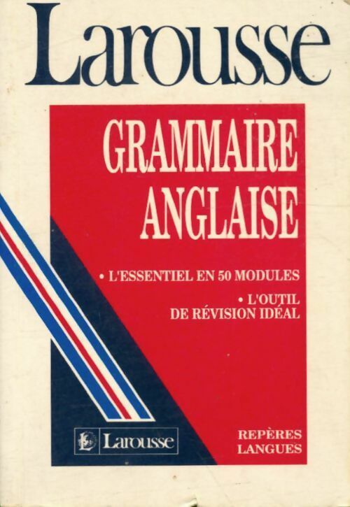 Livrenpoche : Grammaire anglaise - Larousse, Jones ; Chartier - Livre