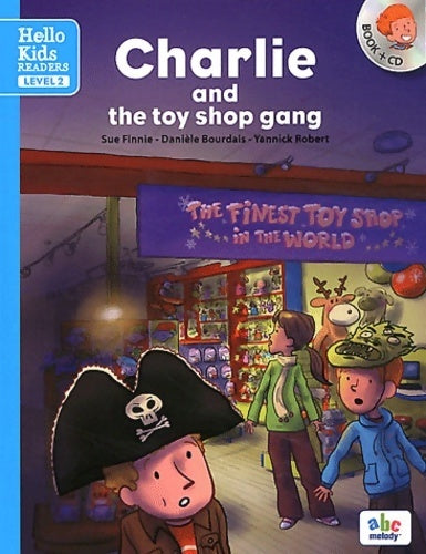 Livrenpoche : Charlie and the toy shop gang Level 2 - Sue Finnie - Livre