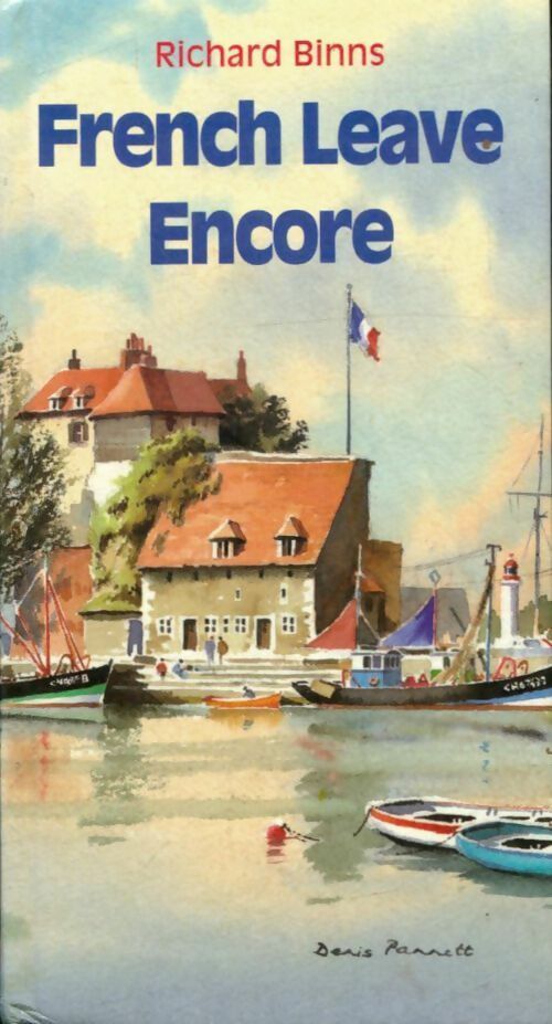 Livrenpoche : French leave encore - Richard Binns - Livre