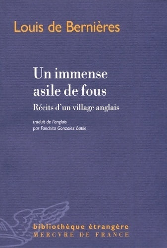 Livrenpoche : Un immense asile de fous - Louis De Bernières - Livre