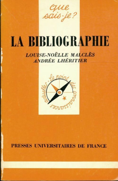 Livrenpoche : La bibliographie - Andrée Louise-Noëlle; Lhéritier - Livre