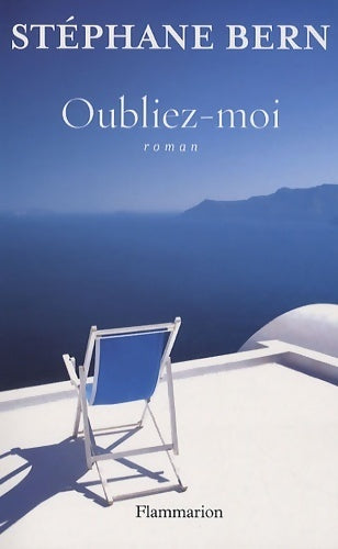 Livrenpoche : Oubliez-moi - Stéphane Bern - Livre