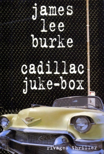Livrenpoche : Cadillac Juke-box - James Lee Burke - Livre