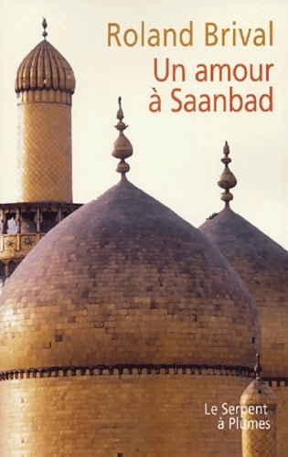 Livrenpoche : Un amour à Saanbad - Roland Brival - Livre