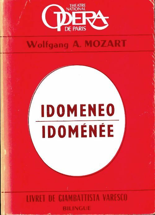 Livrenpoche : Idomeneo - Wolfgang Amadeus Mozart - Livre